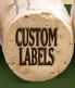 Custom Labels from D'Vine Wine in Burleson, Texas